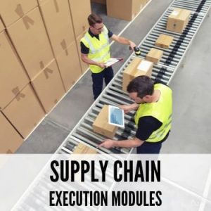 Supply Chain Execution Modules