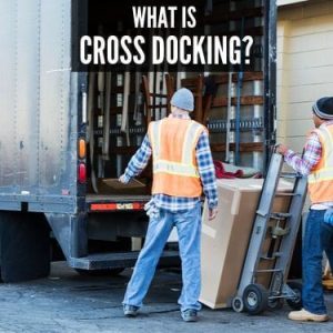 What is Cross Docking?